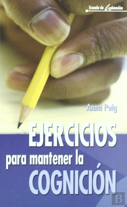 Bertrand.pt - Ejercicios Para Mantener La Cognición