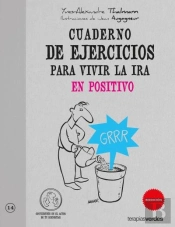 Ejercicios Para Vivir La Ira En Positivo 