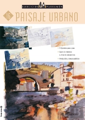 Ejercicios Parramón. Paisaje Urbano