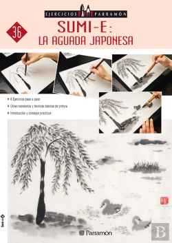 Bertrand.pt - Ejercicios Parramón. Sumi-E: La Aguada Japonesa