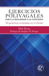 Ejercicios Polivagales Para La Seguridad Y La Conexion