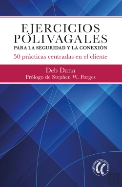 Bertrand.pt - Ejercicios Polivagales Para La Seguridad Y La Conexion