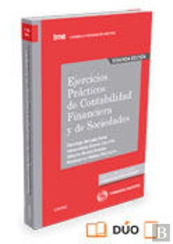 Bertrand.pt - Ejercicios Prácticos De Contabilidad Financiera Y De Sociedades (Papel + E-Book)