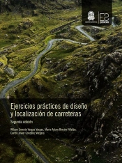 Ejercicios Prácticos De Diseño Y Localización De Carreteras