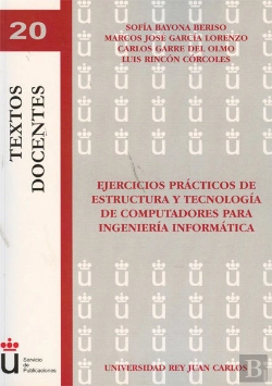 Bertrand.pt - Ejercicios Prácticos De Estructura Y Tecnología De Computadores Para Ingeniería Informática