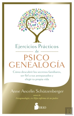 Bertrand.pt - Ejercicios Prácticos De Psicogenealogía