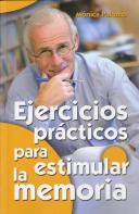 Ejercicios Prácticos Para Estimular La Memoria
