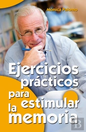 Ejercicios Prácticos Para Estimular La Memoria