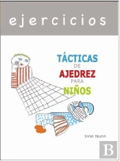 Ejercicios - Tacticas De Ajedrez Para Niños