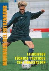 Ejercicios Técnico-Tácticos Sin Finalización