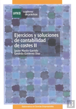 Bertrand.pt - Ejercicios Y Soluciones De Contabilidad De Costes Ii