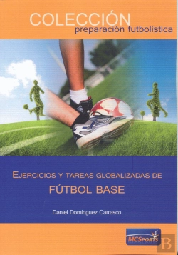 Bertrand.pt - Ejercicios Y Tareas Globalizadas De Fútbol Base