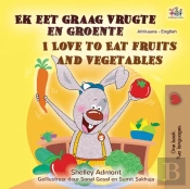 Ek Eet Graag Vrugte En Groente I Love To Eat Fruits And Vegetables