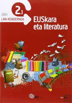 Bertrand.pt - Eki Dbh 2. Euskara Eta Literatura 2. Lan-Koadernoa 2.1