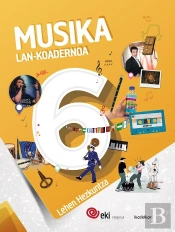 Eki Lh 6. Musika 6. Lan-Koadernoa