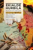 Ekialde Hurbila, Muinak Eta Ertzak