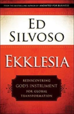 Bertrand.pt - Ekklesia Â€“ Rediscovering God`S Instrument For Global Transformation