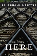 Ekklesia Is Here