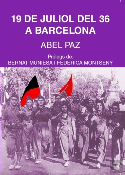 Bertrand.pt - El 19 De Juliol Del 36 A Barcelona