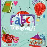 El Abc De Las Telenovelas