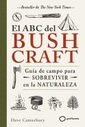 El Abc Del Bushcraft