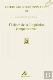 El Abecé De La Lingüística Computacional