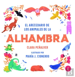 Bertrand.pt - El Abecedario De Los Animales De La Alhambra