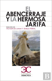 El Abencerraje Y La Hermosa Jarifa