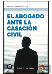 El Abogado Ante La Casación Civil