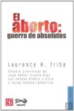 Bertrand.pt - El Aborto: Guerra De Absolutos  