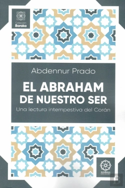 Bertrand.pt - El Abraham De Nuestro Ser