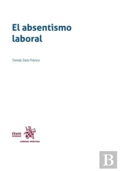 El Absentismo Laboral