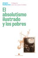 El Absolutismo Ilustrado Y Los Pobres