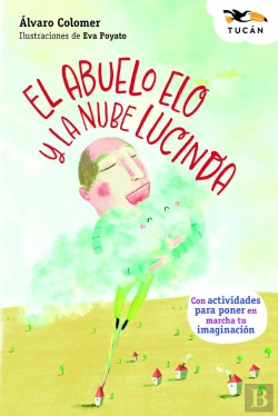 Bertrand.pt - El Abuelo Elo Y La Nube Lucinda