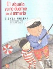 El Abuelo Ya No Duerme En El Armario(3 Años)