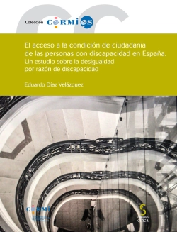 Bertrand.pt - El Acceso A La Condición De Ciudadanía De Las Personas Con Discapacidad En España
