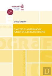 El Acceso A La Informacion Publica En El Derecho Europeo
