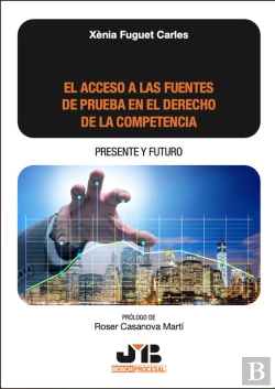 Bertrand.pt - El Acceso A Las Fuentes De Prueba En El Derecho De La Competencia