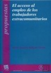 El Acceso Al Empleo De Los Trabajadores Extracomunitarios