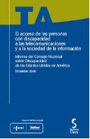 El Acceso De Las Personas Con Discapacidad A Las Telecomunicaciones Y A La Sociedad De La Informació