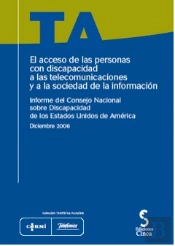 El Acceso De Las Personas Con Discapacidad A Las Telecomunicaciones Y A La Sociedad De La Informació