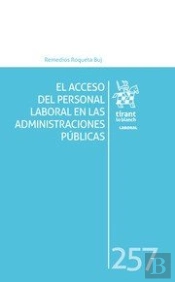 El Acceso Del Personal Laboral En Las Administraciones Públicas