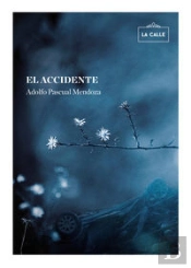 El Accidente