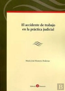 Bertrand.pt - El Accidente De Trabajo En La Práctica Judicial