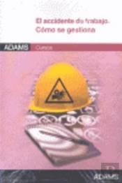 El Accidente De Trabajo