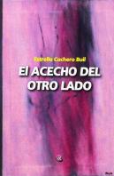 El Acecho Del Otro Lado