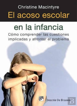 Bertrand.pt - El Acoso Escolar En La Infancia