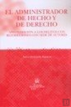 Bertrand.pt - El Administrador De Hecho Y De Derecho