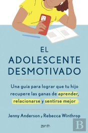 El Adolescente Desmotivado