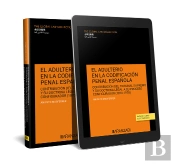 El Adulterio En La Codificacion Penal Española Contribucion